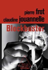 Pierre Frot et Claudine Jouannelle - Blockbuster.