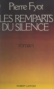 Les remparts du silence