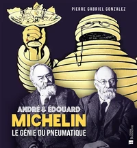 André et Edouard Michelin