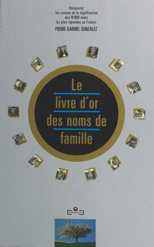 Le livre d'or des noms de famille