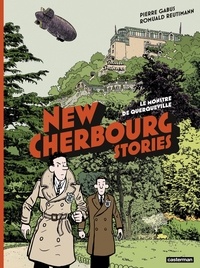 Téléchargez l'ebook en ligne New Cherbourg Stories Tome 1 par Pierre Gabus, Romuald Reutimann PDB CHM 9782203213395