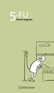 Pierre Gagnon - 5-FU.