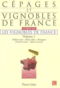 Cépages et vignobles de France