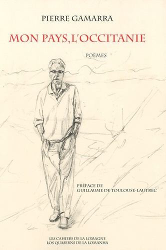 Pierre Gamarra - Mon pays, l'Occitanie.
