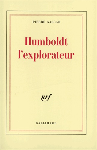 Humboldt, l'explorateur