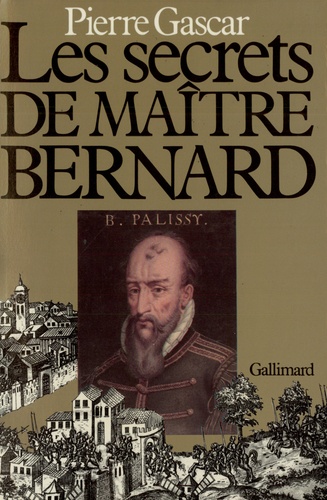 Pierre Gascar - Le secret de maître Bernard.