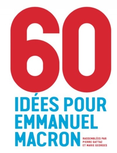 60 idées pour Emmanuel Macron - Occasion