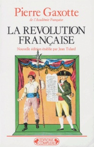 Pierre Gaxotte - La Révolution française.