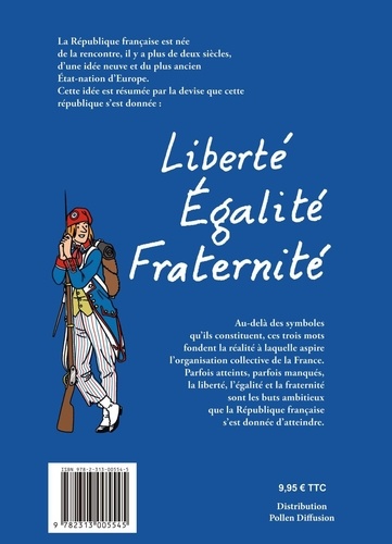 Liberté Egalité Fraternité dès l'âge de raison