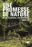 Pierre Gay - Une promesse de nature - Du zoo au bioparc, une révolution.