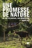 Pierre Gay - Une promesse de nature - Du zoo au bioparc, une révolution.