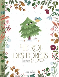 Le roi des forets