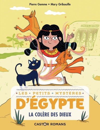 Les petits mystères d'Egypte Tome 1 La colère des dieux