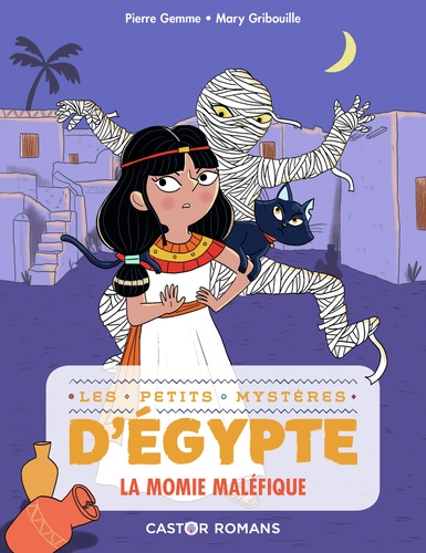 Les petits mystères d'Egypte Tome 2 La momie maléfique