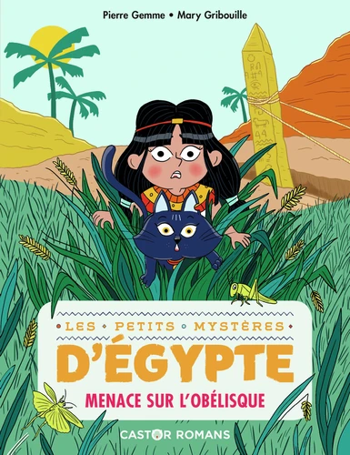 Couverture de Les petits mystères d'Egypte n° 3 Menace sur l'obélisque