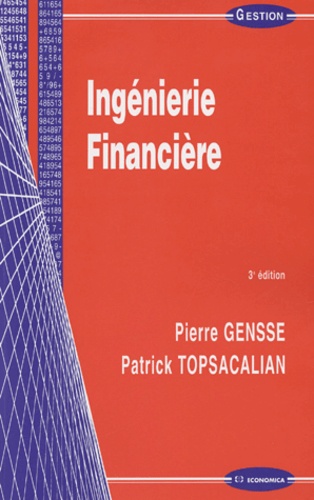 Pierre Gensse et Patrick Topsacalian - Ingénierie Financière.
