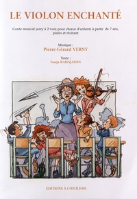 Le violon enchanté - Conte musical jazzy pour choeur denfants à partir de 7 ans à 2 voix, piano et récitant.pdf