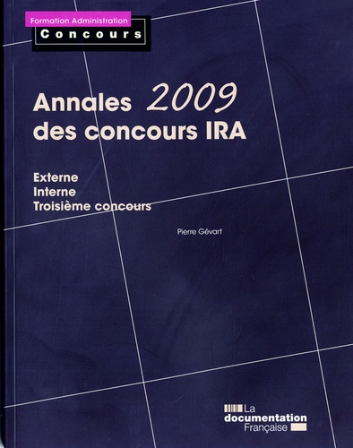 Pierre Gévart - Annales des concours IRA - Epreuves écrites.