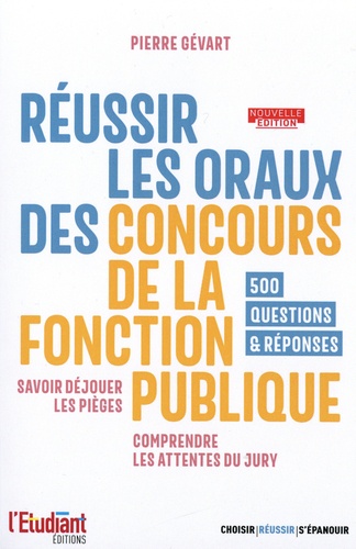 Réussir les oraux des concours de la fonction publique