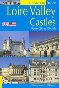Pierre-Gilles Girault - Loire valley castles.