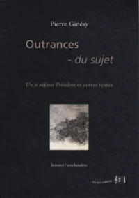 Outrances du sujet