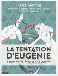 Pierre Giorgini - La tentation d'Eugénie - L'humanité face à son destin.