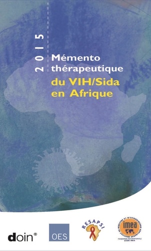 Pierre Girard - Mémento thérapeutique du VIH SIDA en Afrique.