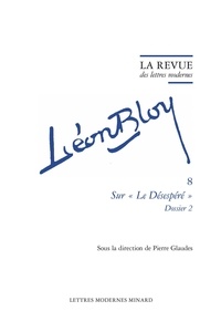 Pierre Glaudes - Sur "Le Désespéré" - Dossier 2.