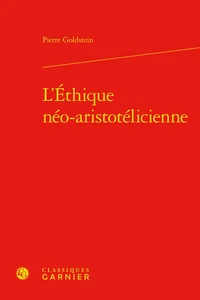 L'éthique néo-aristotélicienne