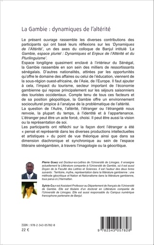 La Gambie : dynamiques de l'altérité. Actes du colloque international organisé par la Faculté des Lettres et Sciences de l'Université de Gambie du 7 au 9 novembre 2012 Tome 1