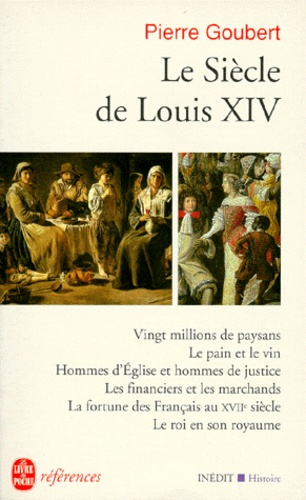 Pierre Goubert - Le siècle de Louis XIV - Études.