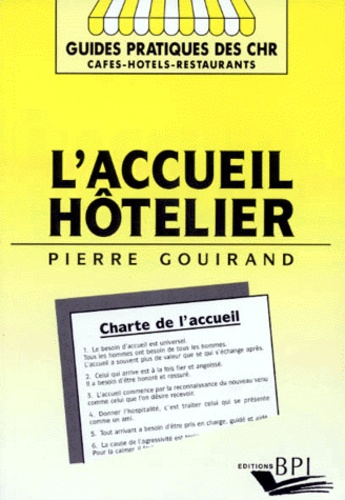 Pierre Gouirand - L'accueil hôtelier.
