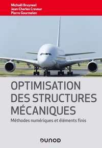 Optimisation des structures mécaniques