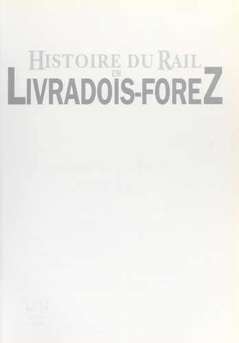 Histoire du rail en Livradois-Forez