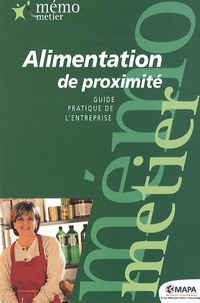 Pierre Granger - Alimentation de proximité - Guide pratique de l'entreprise.