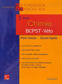 Pierre Grécias et Vincent Tejedor - Chimie 1e année BCPST-Véto.