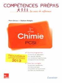 Pierre Grécias et Stéphane Rédoglia - Chimie 1re année PCSI.