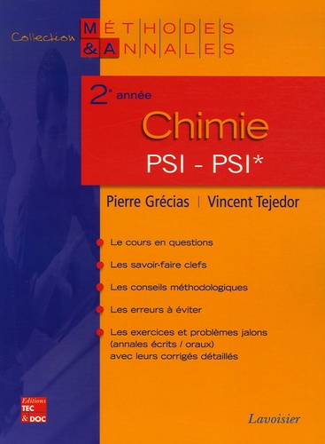 Pierre Grécias et Vincent Tejedor - Chimie 2e année PSI-PSI*.
