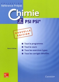 Pierre Grécias - Chimie 2e année PSI PSI*.