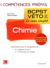 Pierre Grécias et Stéphane Rédoglia - Chimie BCPST-Véto 2e année.
