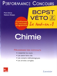 Pierre Grécias et Stéphane Rédoglia - Chimie BCPST-Véto 2e année.