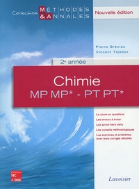 Pierre Grécias et Vincent Tejedor - Chimie MP MP* - PT PT* 2e année.