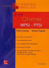 Pierre Grécias et Vincent Tejedor - Chimie MPSI-PTSI 1e année.