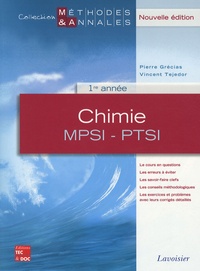 Pierre Grécias et Vincent Tejedor - Chimie MPSI-PTSI 1re année.