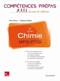 Pierre Grécias et Stéphane Rédoglia - Chimie MPSI-PTSI 1re année.