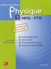 Pierre Grécias et Jean-Pierre Migeon - Physique 1re année MPSI-PTSI.