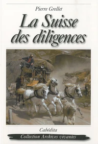 La Suisse des diligences