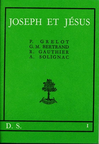 Pierre Grelot et Guy M Bertrand - Joseph et Jésus.