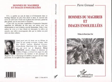 Pierre Grenaud - Hommes du Maghreb & images ensoleillées.