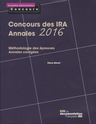 Pierre Grévart - Concours des IRA - Annales 2016 - Epreuves écrites.